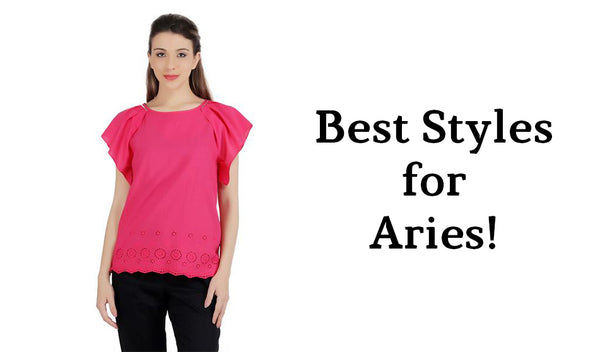 Best Styles for Aries!